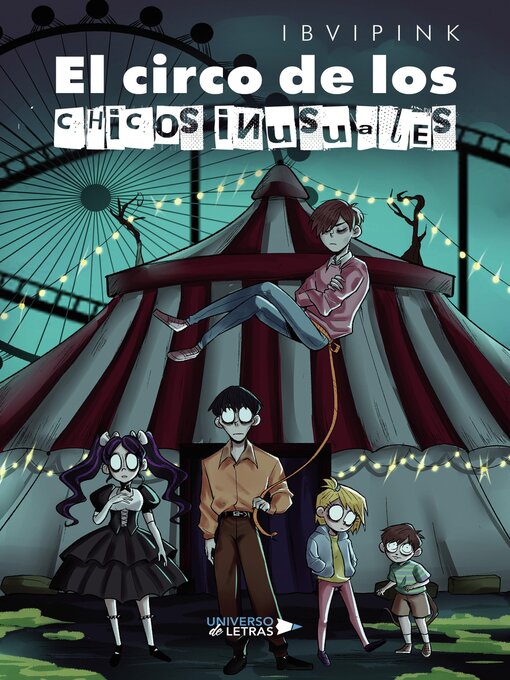 Title details for El circo de los chicos inusuales by Ibvipink - Wait list